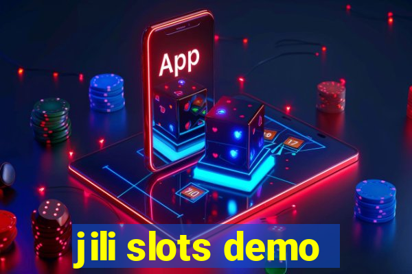 jili slots demo